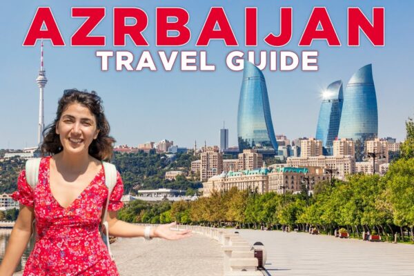 Discovering Azerbaijan: A Comprehensive Guide to the Land of Fire | mrk.news